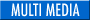 Multimedia